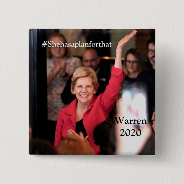 Chapa Cuadrada Warren 2020 - #Shehasaplanforthat (Anverso)