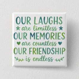 Chapa Cuadrada Watercolor Friendship Quote