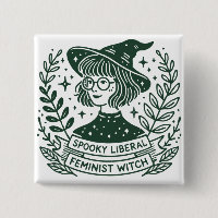 Witch liberal Feminist SPOOKY