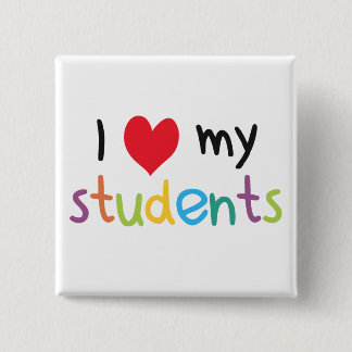 Chapa Cuadrada Yo corazón a mis estudiantes profesores de amor