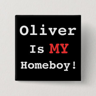Chapa Cuadrada ¡Yo soy Oliver!