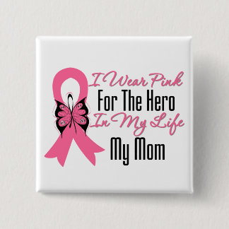 Chapa Cuadrada Yo uso rosa para el héroe en mi vida... Mi mamá