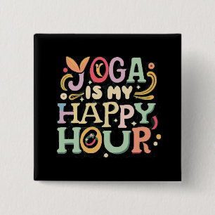 Chapa Cuadrada Yoga Es Mi Hora Feliz