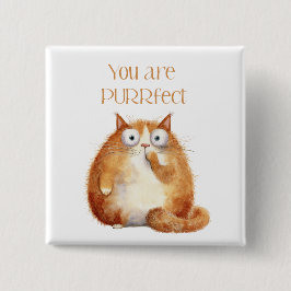 Chapa Cuadrada you are purrfect - orange cat bagde