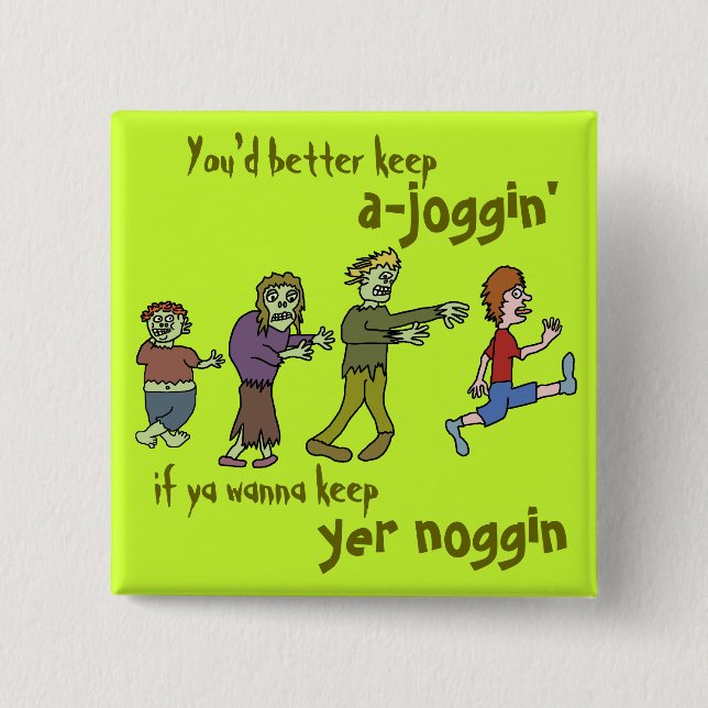Chapa Cuadrada Zombi divertido Joggin Noggin (Anverso)