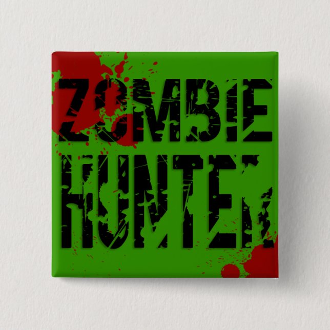 Chapa Cuadrada Zombie Hunter (Anverso)