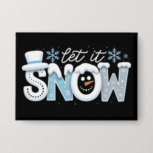 Chapa Deja que nieve muñeco de nieve copos de nieve de i