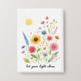 Chapa Deja que tu luz brille flores y sol