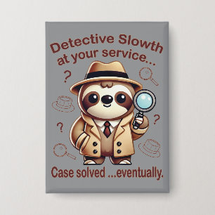 Chapa "Detective Perezoso" Agencia de Detectives Perezos