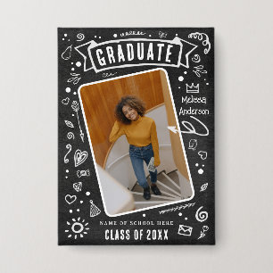 Chapa Diviértete con Foto de Doodle en Pizarra Graduació