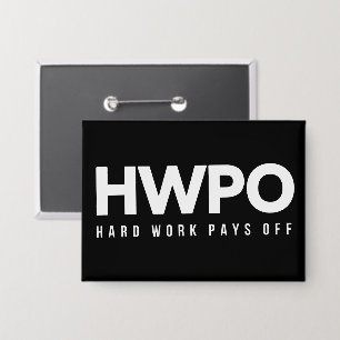 Chapa El trabajo duro da sus frutos Motivacional Año Nue