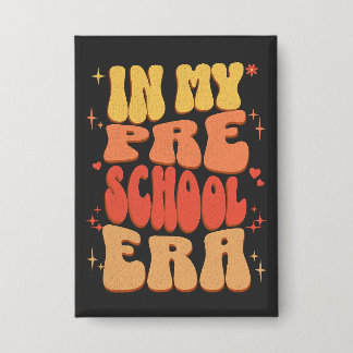Chapa En mi edad preescolar de vuelta a la escuela prees