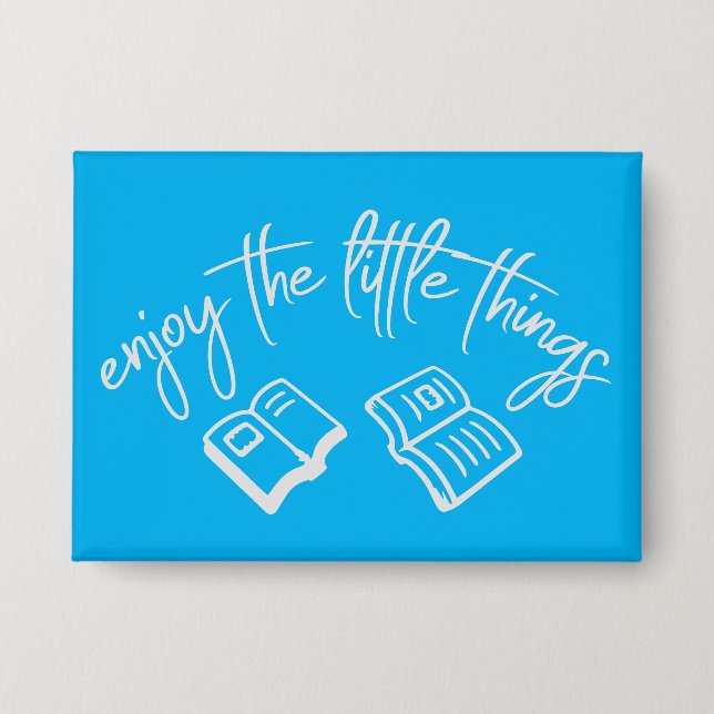 Chapa Enjoy The Little Things Gratitude Positivity Quote (Anverso)