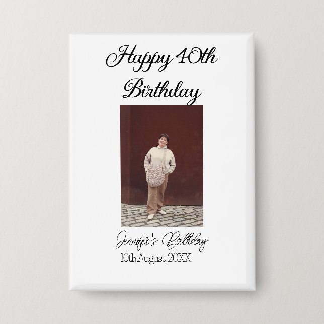 Chapa Feliz 40 cumpleaños foto simple moderno mínimo (Anverso)