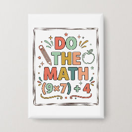 Chapa Funny Math Teacher Do The Math (9x7)+4