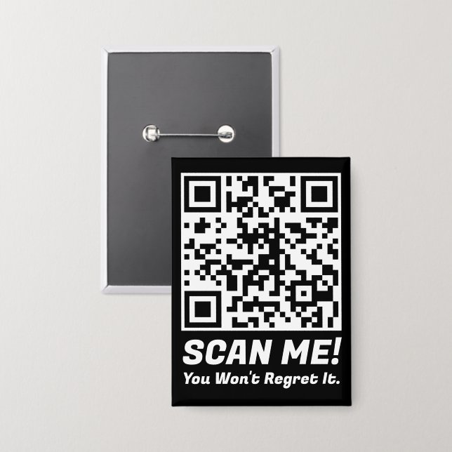 Chapa Funny QR Scan Me! Funny Regret Joke  (Anverso/Reverso)