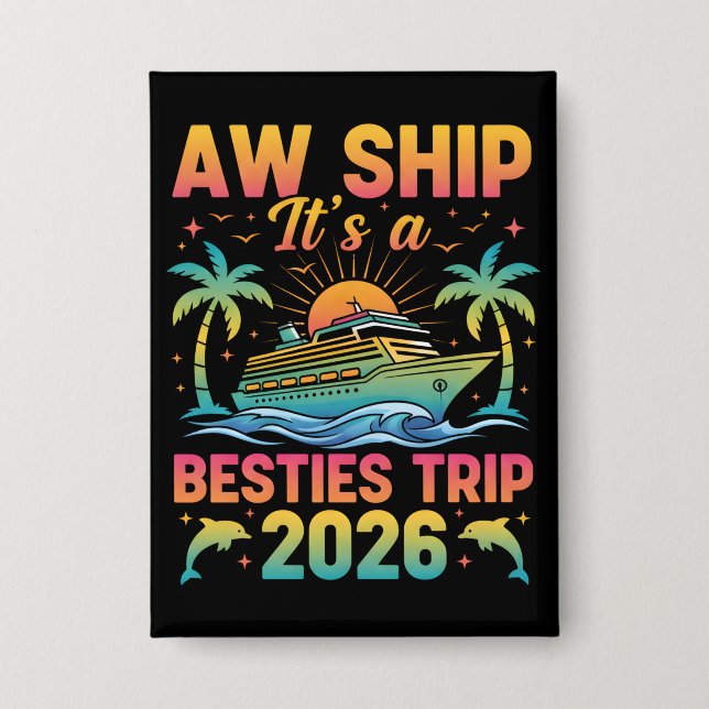 Chapa Girls Trip Shirt Aw Ship It’s a Besties Trip  (Anverso)