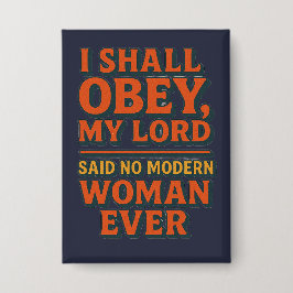 Chapa I shall obey my lord - no woman ever 