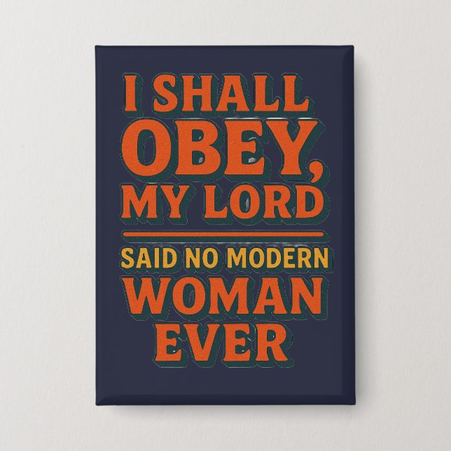 Chapa I shall obey my lord - no woman ever  (Anverso)