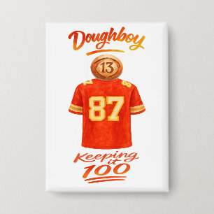 Chapa La vida de un Doughboy manteniéndolo real