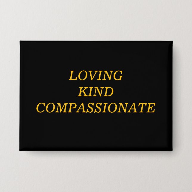 Chapa Loving Kind Compassionate (Anverso)
