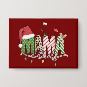Chapa Mamá Claus Navidad Divertida Mamá Navidad