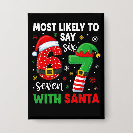 Chapa Más probable que diga 67 Meme Navidad