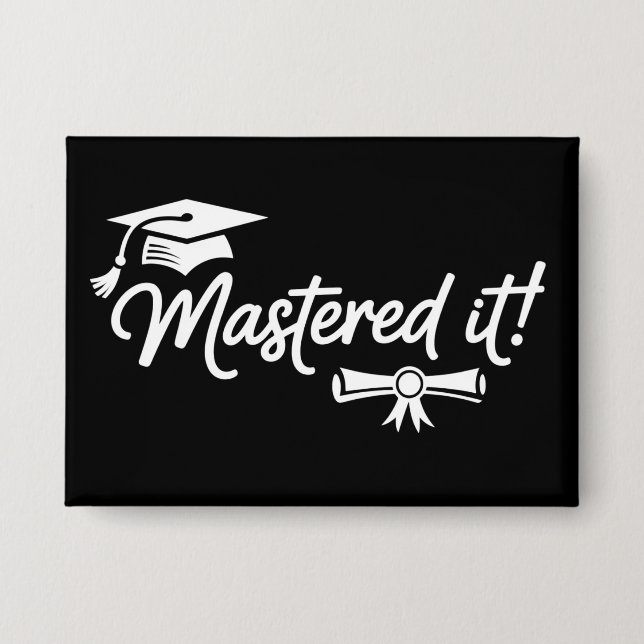 Chapa Mastered It Masters Graduation Graduate Grad  (Anverso)