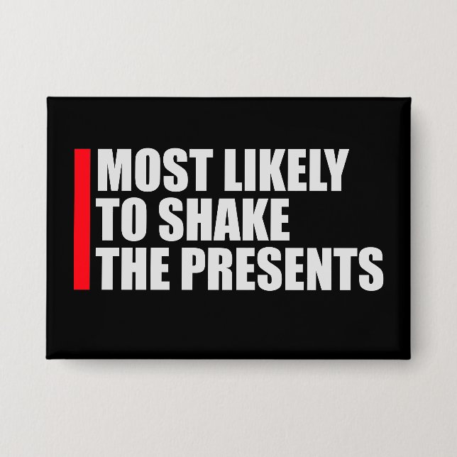 Chapa Most Likely to Shake the Presents Christmas Humor (Anverso)