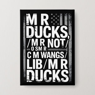 Chapa MR Ducks Chiste Fonético Divertido Americano Angus