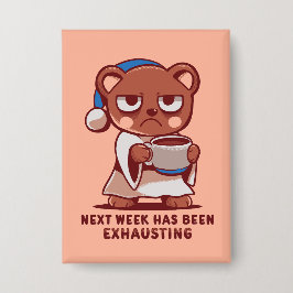 Chapa Next Week has been Exhausting