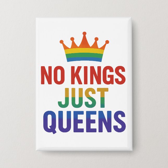 Chapa No Kings Just Queens Button (Anverso)