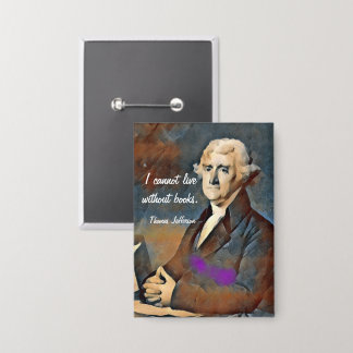Chapa No puedo vivir sin libros, por Thomas Jefferson