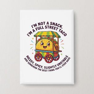 Chapa No Soy Un Snack Soy Un Taco Callejero Completo Des