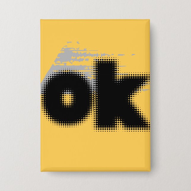 Chapa "OK Vibes - Simple & Bold" (Anverso)
