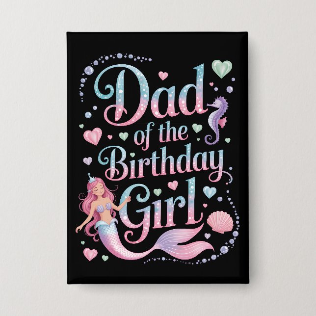 Chapa Papá de la niña de cumpleaños sirena (Anverso)