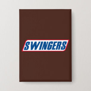 Chapa Parodia divertida de Swingers Snickers