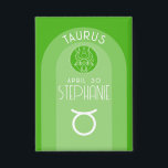 Chapa Personalizado Taurus Zodiac Astrología fotográfica<br><div class="desc">Personalice este botón con una fecha de nacimiento y un nombre. Un diseño personalizado con el signo zodiaco - Taurus - más rasgos de personalidad, información y constelación. El diseño principal de los detalles del Zodiac es un color verde fresco asociado al Taurus. ¡Un gran regalo para un amigo o...</div>