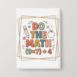 Chapa Profesor de Matemáticas Divertido Haz la Cuenta (9