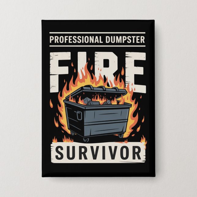 Chapa Professional Dumpster Fire Survivor Funny Work  (Anverso)