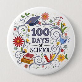 Chapa Redonda De 10 Cm "100 Days of School" Button