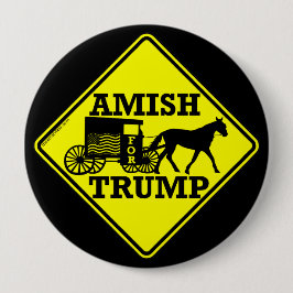 Chapa Redonda De 10 Cm Amish Por La Política Colectiva Única De Trump