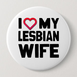Chapa Redonda De 10 Cm AMO A MI ESPOSA LESBIANA -.png