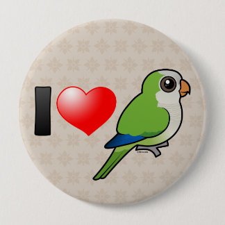 Chapa Redonda De 10 Cm Amo Parakeets del monje