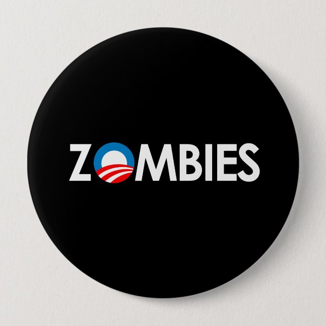 Chapa Redonda De 10 Cm Anti-Obama - Zombies blancos (Anverso)
