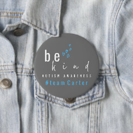 Chapa Redonda De 10 Cm autism awareness be kind blue team name 