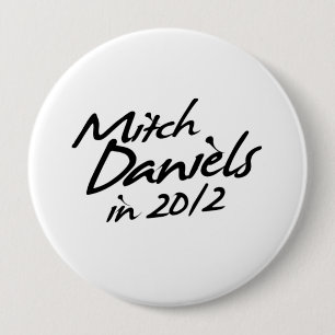 Chapa Redonda De 10 Cm Autógrafo de MITCH DANIELS 2012
