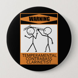 Chapa Redonda De 10 Cm Aviso Contrabass Temperamental Clarinetista