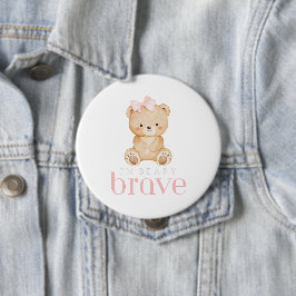 Chapa Redonda De 10 Cm beary brave childhood cancer sick kids cute