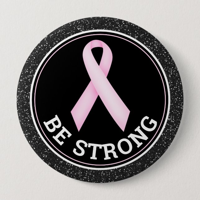 Chapa Redonda De 10 Cm Breast Cancer Survivor – Be Strong Pink Ribbon (Anverso)